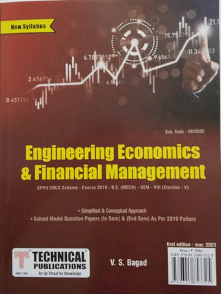 Engineering Economics and Financial Management for SPPU 19 Course (BE - SEM VIII - MECH -  402050D) - Elective-V