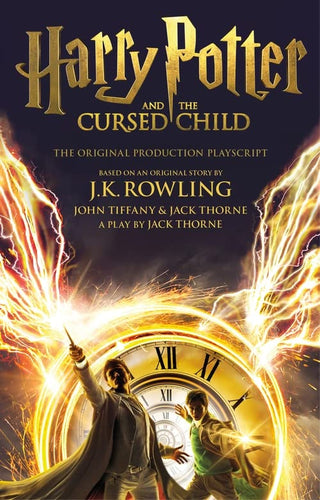 Harry Potter And The Cursed Child Parts One Two Playscript