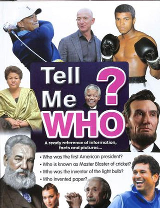 Tell Me Who ?