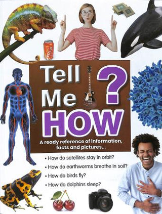 Tell Me How ?