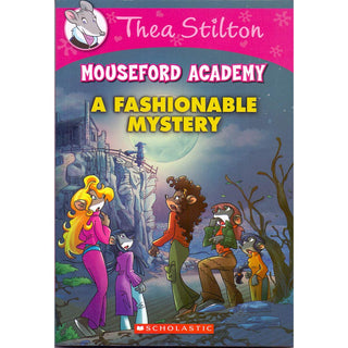 Mouseford Academy : A Fashionable Mystery