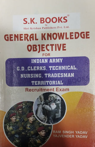 General Knowledge Objective For Indian Army G.D. Clerks, Technical Nursing, Tradesman Recruitment Exam