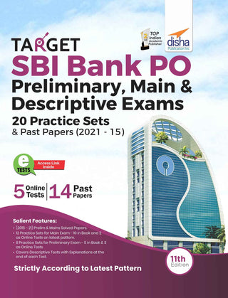 Target SBI Bank Po Preliminary, Main & Descriptive Exams 20 Practice Sets & Past Papers (2021-15)