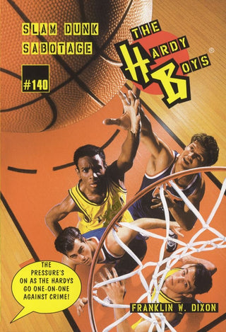 The Hardy Boys Slam Dunk Sabotage #140