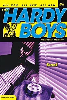 The Hardy Boys Undercover Brothers #6 Burned