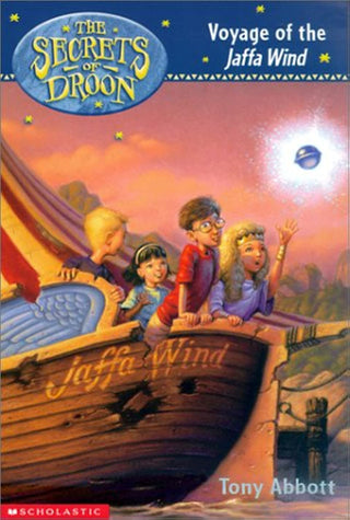 The Secrets Of Droon Voyage Of The Jaffa Wind