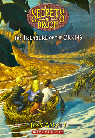 The Secrets Of Droon : The Treasure Of The Orkins 32