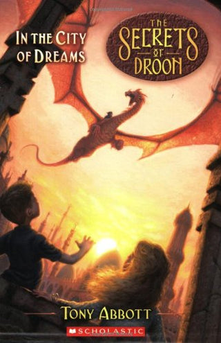 The Secrets Of Droon In The City Of Dreams