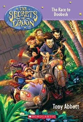 The Secrets Of Droon The Race To Doobesh