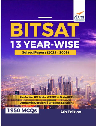 BITSAT 13 Year-Wise Solved Papers (2021-2009)