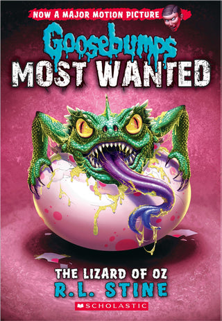 Goosebumps Most Wanted The Lizard Of Oz