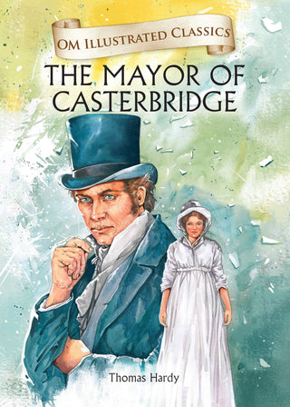 The Mayor Of Casterbridge