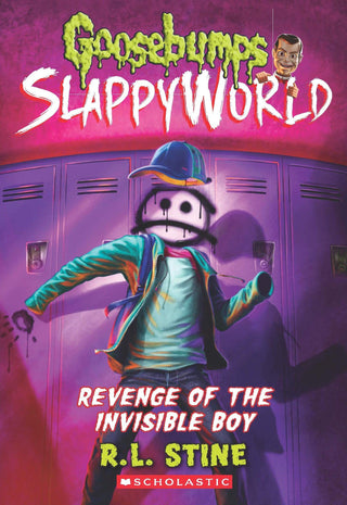 Goosebumps Slappy World Revenge Of The Invisible Boy 9