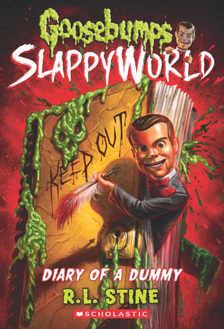 Goosebumps Slappy World Diary Of A Dummy