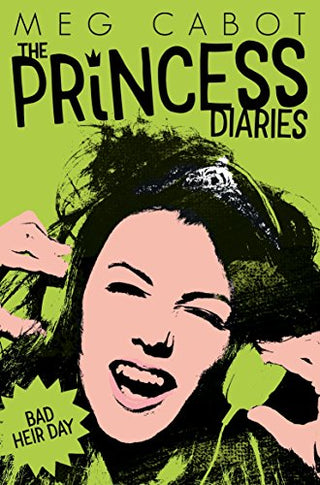 The Princess Diaries Bad Heir Day