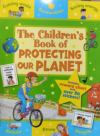 The Children's Books Of PROTECTING OUR PLANET