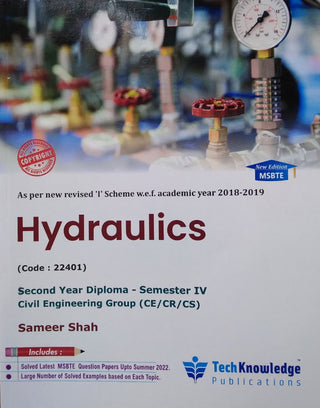 Hydraulics : MSBTE S.Y. Diploma Sem IV Civil Engineering Group (CE/CR/CS)