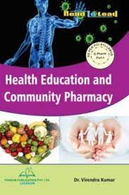 Health Education And Community Pharmacy (D. Pharma 1st Year)