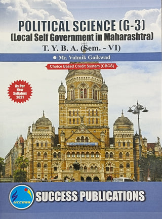 Political Science (G-3) (Local Self Government In Maharashtra) T. Y. B. A. (Sem -VI)