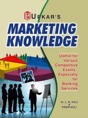 Marketing Knowledge Useful For Various Competitive Exams Especially For Banking Services