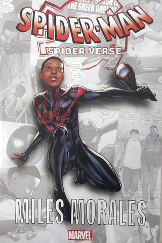 Spider-Man: Spider-Verse - Miles Morales: 1 (Into the Spider-Verse: Miles Morales, 1)