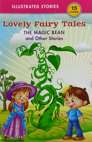 Lovely Fairy Tales THE MAGIC BEAN And Other Stories