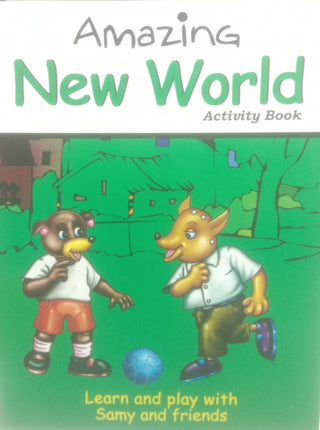 Amazing New World Activity Book