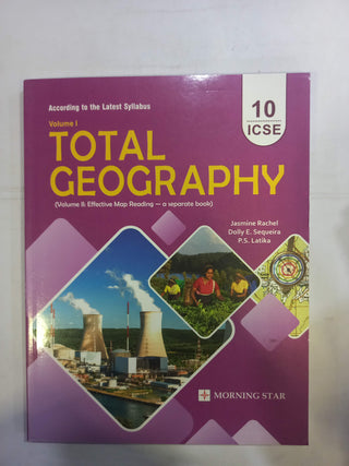 Total Geography Volume- I 10 ICSE