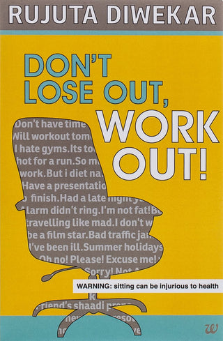 Don't Lose Out, Work Out !