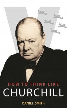 How to Think Like Churchill