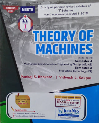 Theory Of Machines : MSBTE S.Y. Diploma Sem 4 (Mechanical & Automobile Engineering Group) Sem 3 (Production Technology)