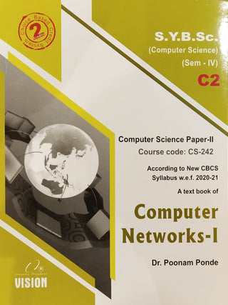 A Text Book Of Computer Networks-I Sem-IV C2 S. Y. B. Sc. (Computer Science)
