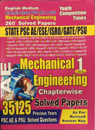 Mechanical Engineering AE : 35125+ Chapterwise Solved Papers Volume 1